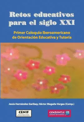 RETOS EDUCATIVOS PARA EL SIGLO XXI