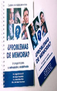 ¿PROBLEMAS DE MEMORIA?  PROGRAMA PARA ESTIMULACION Y REHABILITACION