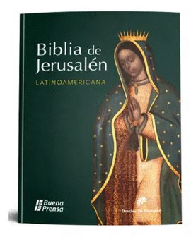 BIBLIA DE JERUSALEN LATINOAMERICANA [BOLSILLO, PASTA DURA, VIRGEN DE GUADALUPE]