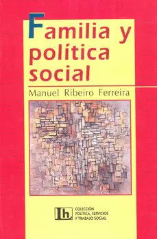 FAMILIA Y POLITICA SOCIAL