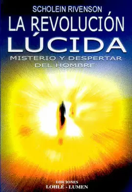 REVOLUCION LUCIDA, LA