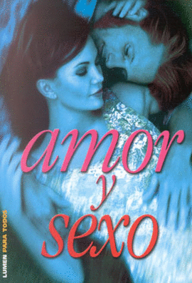 AMOR Y SEXO