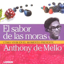 EL SABOR DE LAS MORAS