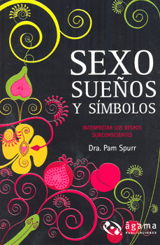 SEXO SUEÑOS Y SÍMBOLOS