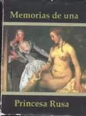 MEMORIAS DE UNA PRINCESA RUSA