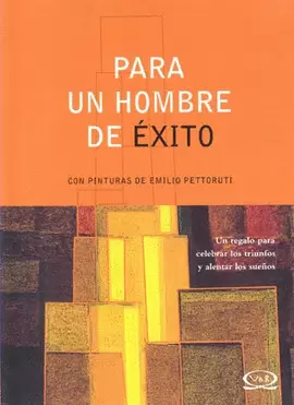 PARA UN HOMBRE DE EXITO