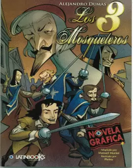 NOVELA GRAFICA 3 MOSQUETEROS, LOS