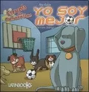 ESCUELA DE CACHORRITOS: YO SOY MEJOR