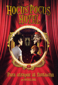 HOCUS POCUS HOTEL PARA ATRAPAR AL FANTASMA