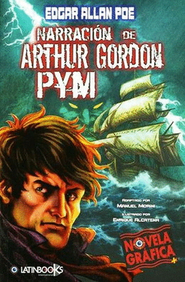 NOVELA GRAFICA NARRACION  DE ARTHUR GORDON PYM