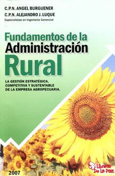 FUNDAMENTOS DE LA ADMINISTRACION RURAL