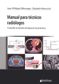 MANUAL PARA TECNICOS RADIOLOGOS CUANDO LA TEORIA