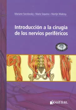 INTRODUCCION A LA CIRUGIA DE LOS NERVIOS PERIFERICOS