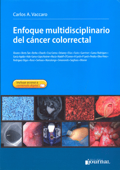 ENFOQUE MULTIDISCIPLINARIO DEL CÁNCER COLORRECTAL