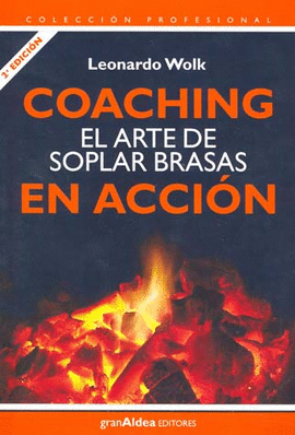 COACHING EL ARTE DE SOPLAR BRASAS EN ACCION