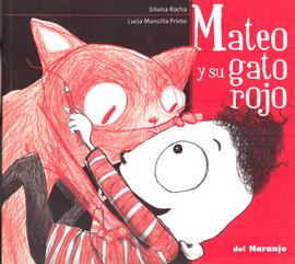 MATEO Y SU GATO ROJO