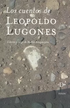 LOS CUENTOS DE LEOPOLDO LUGONES
