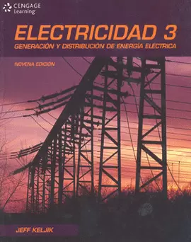 ELECTRICIDAD 3 GENERACION Y DISTRIBUCION DE ENERGIA