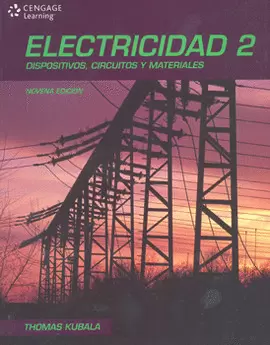 ELECTRICIDAD 2 DISPOSITIVOS CIRCUITOS Y MATERIALES