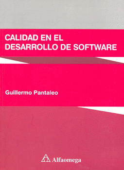 CALIDAD EN EL DESARROLLO DE SOFTWARE