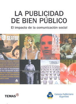LA PUBLICIDAD DE BIEN PUBLICO EL IMPACTO DE LA COMUNICACION