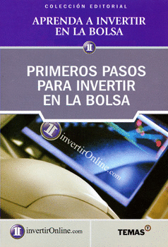 PRIMEROS PASOS PARA INVERTIR EN LA BOLSA