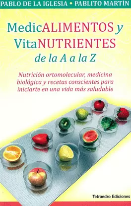 MEDICALIMENTOS Y VITANUTRIENTES DE LA A A LA Z