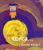 LEJOS, CERCA...  DONDE ESTAN