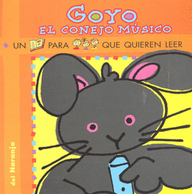 GOYO EL CONEJO MÚSICO