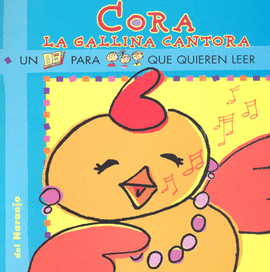 CORA LA GALLINA CANTORA