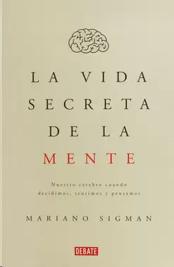 VIDA SECRETA DE LA MENTE, LA