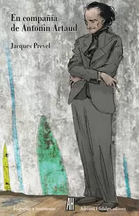 EN COMPAÑÍA DE ANTONIN ARTAUD
