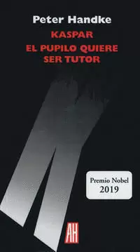 KASPAR / EL PUPILO QUIERE SER TUTOR