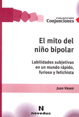 EL MITO DEL NIÑO BIPOLAR