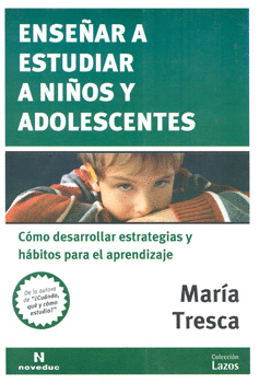 ENSEÑAR A ESTUDIAR A NIÑOS Y ADOLESCENTES