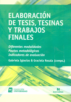 ELABORACIÓN DE TESIS TESINAS Y TRABAJOS FINALES