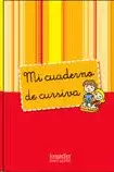 MI CUADERNO DE CURSIVA