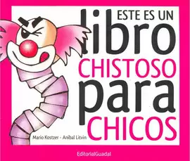ESTE ES UN LIBRO CHISTOSO PARA CHICOS