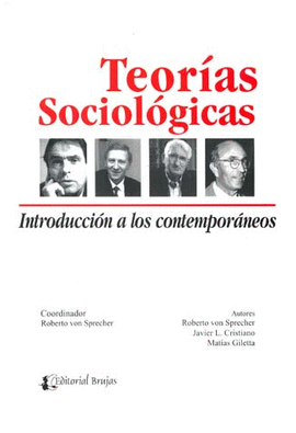 TEORIAS SOCIOLOGICAS INTRODUCCION A LOS CONTEMPORANEOS