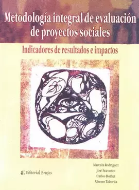 METODOLOGIA INTEGRAL DE EVALUACION DE PROYECTOS SOCIALES