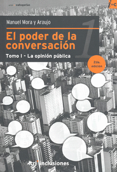EL PODER DE LA CONVERSACION 1 LA OPINION PUBLICA