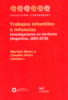 TRABAJOS INFANTILES E INFANCIAS