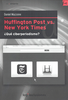 HUFFINGTON POST VS NEW YORK TIMES QUE CIBERPERIODISMO