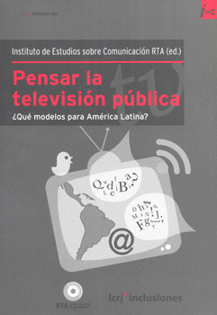 PENSAR LA TELEVISIÓN PÚBLICA