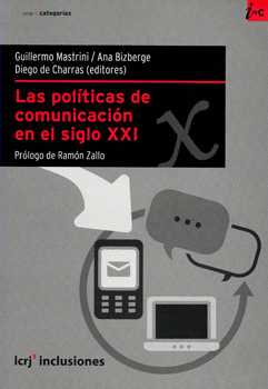 LAS POLÍTICAS DE COMUNICACIÓN EN EL SIGLO 21