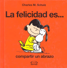 FELICIDAD... ES COMPARTIR UN ABRAZO, LA