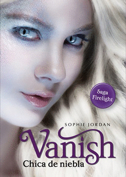 VANISH, CHICA DE NIEBLA. LIBRO 3