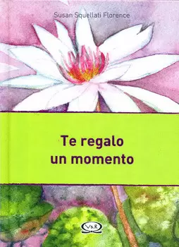 TE REGALO UN MOMENTO