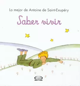 SABER VIVIR, PRINCIPITO