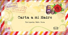 CARTA A MI MADRE